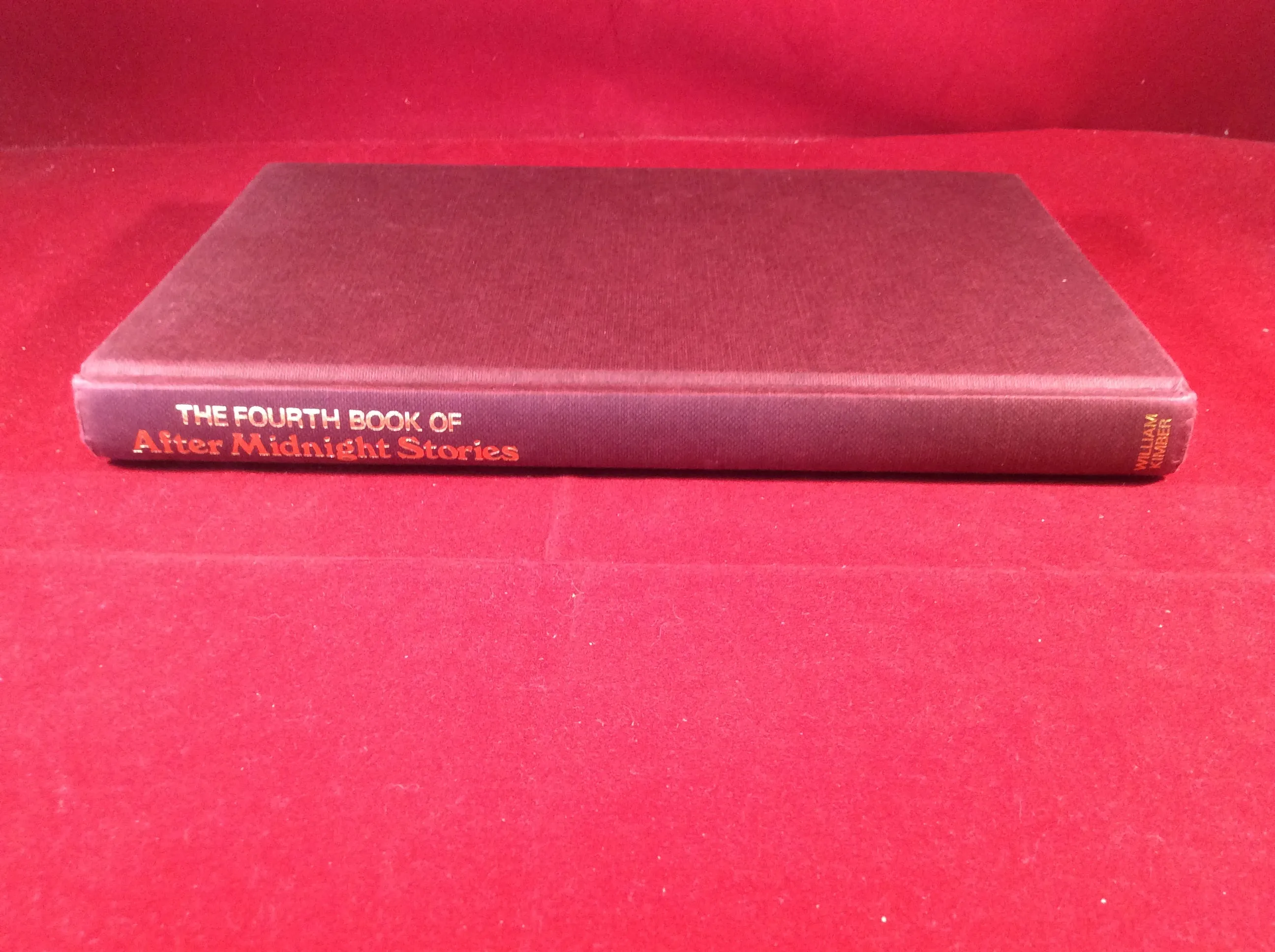 Amy Myers (ed), The Fourth Book of After Midnight Stories, William Kimber, 1988, First Edition.