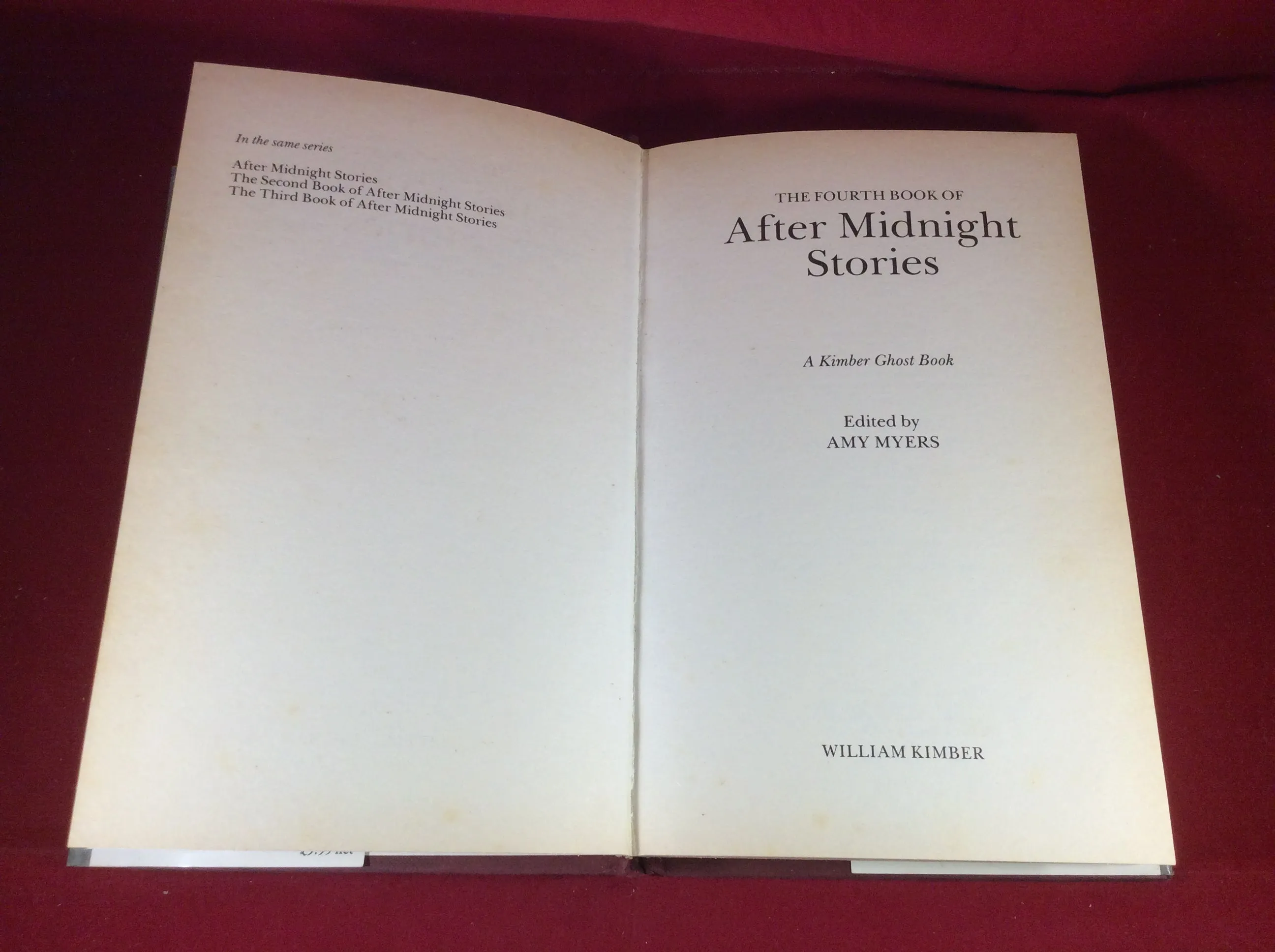 Amy Myers (ed), The Fourth Book of After Midnight Stories, William Kimber, 1988, First Edition.