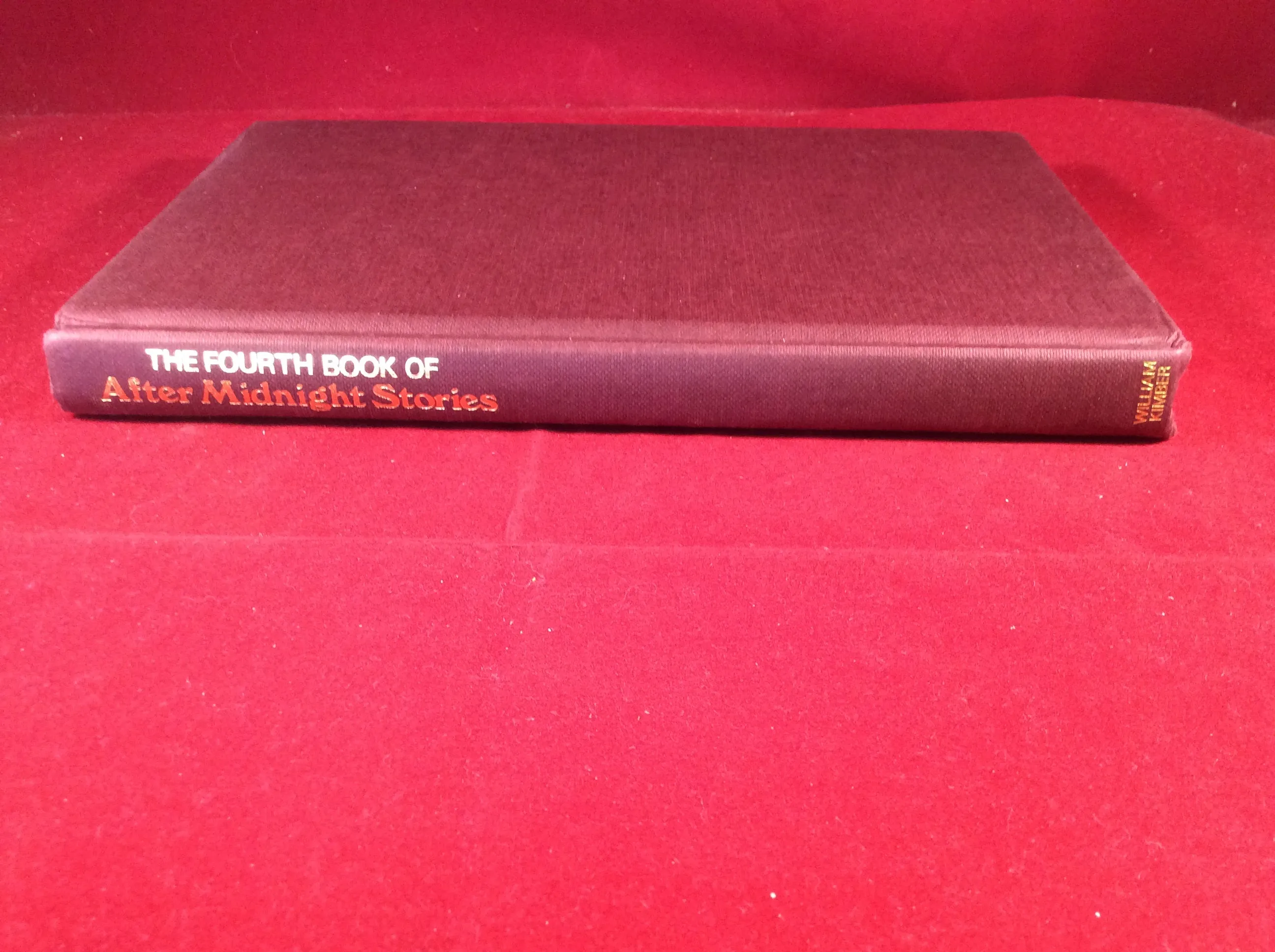 Amy Myers (ed), The Fourth Book of After Midnight Stories, William Kimber, 1988, First Edition.
