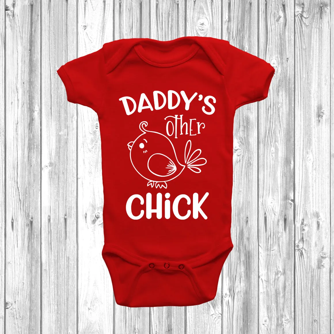 Daddys Other Chick Baby Grow