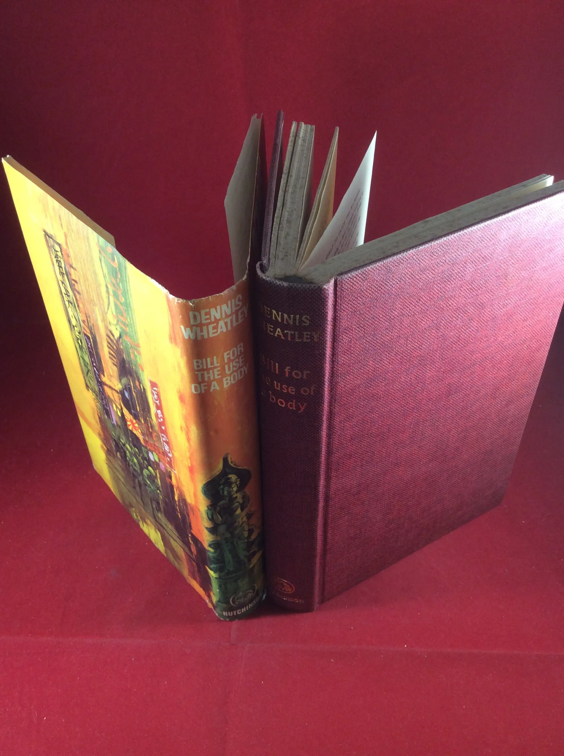 Dennis Wheatley, Bill for the Use of a Body, Hutchinson, 1964, First Edition, Signed and Inscribed.