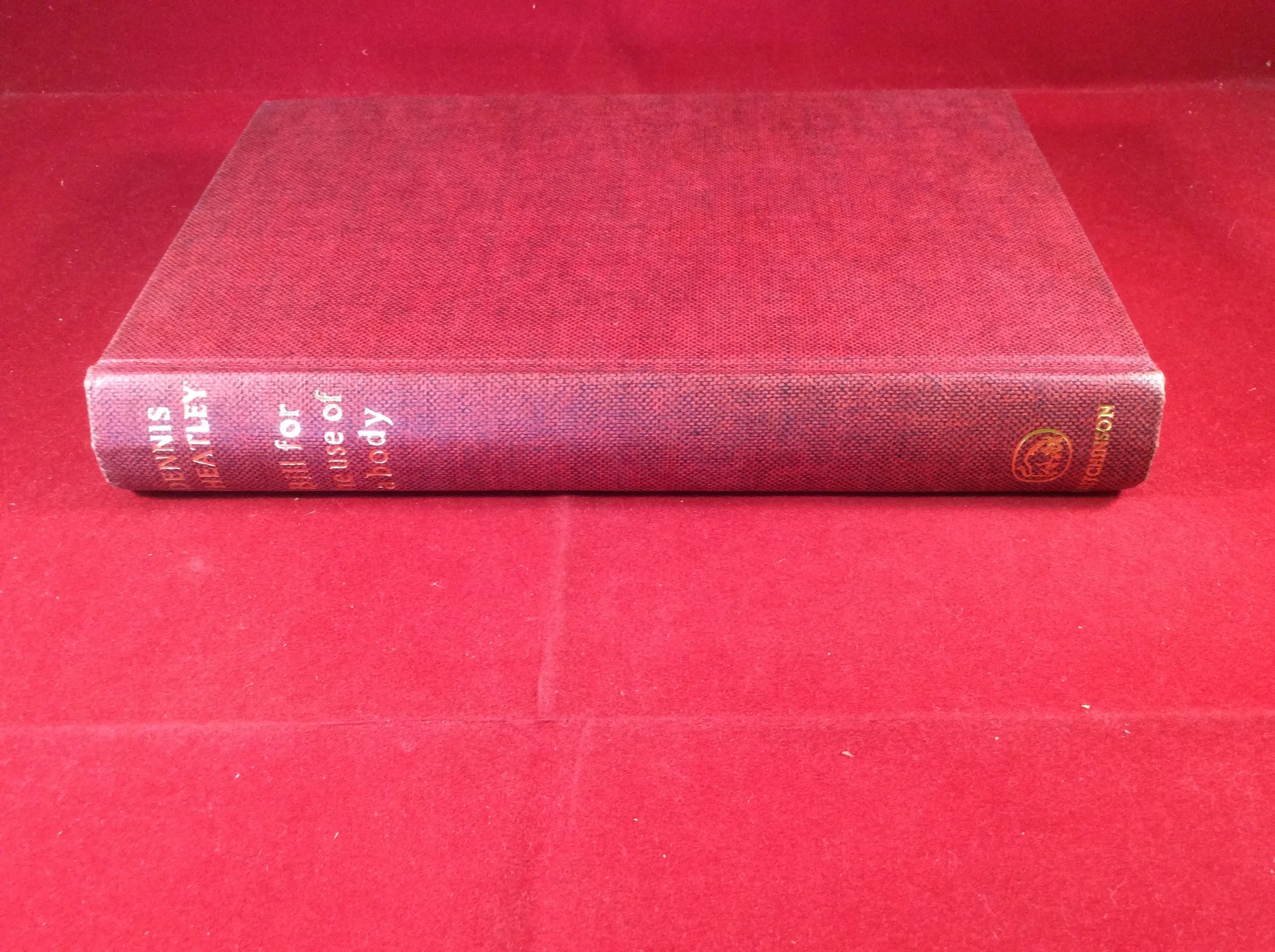 Dennis Wheatley, Bill for the Use of a Body, Hutchinson, 1964, First Edition, Signed and Inscribed.
