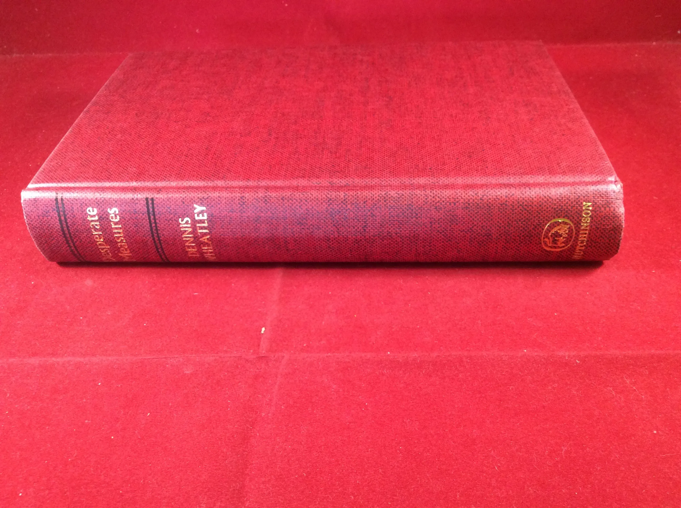 Dennis Wheatley, Desperate Measures, Hutchinson, 1974, First Edition, Signed and Inscribed.