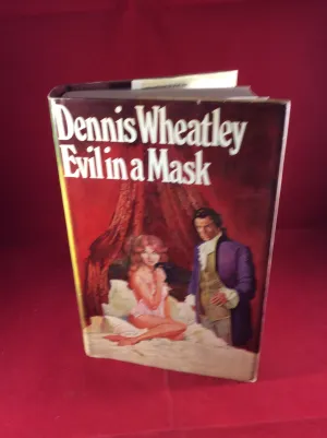 Dennis Wheatley, Evil in a Mask, Hutchinson, 1969, First Edition, Signed and Inscribed.