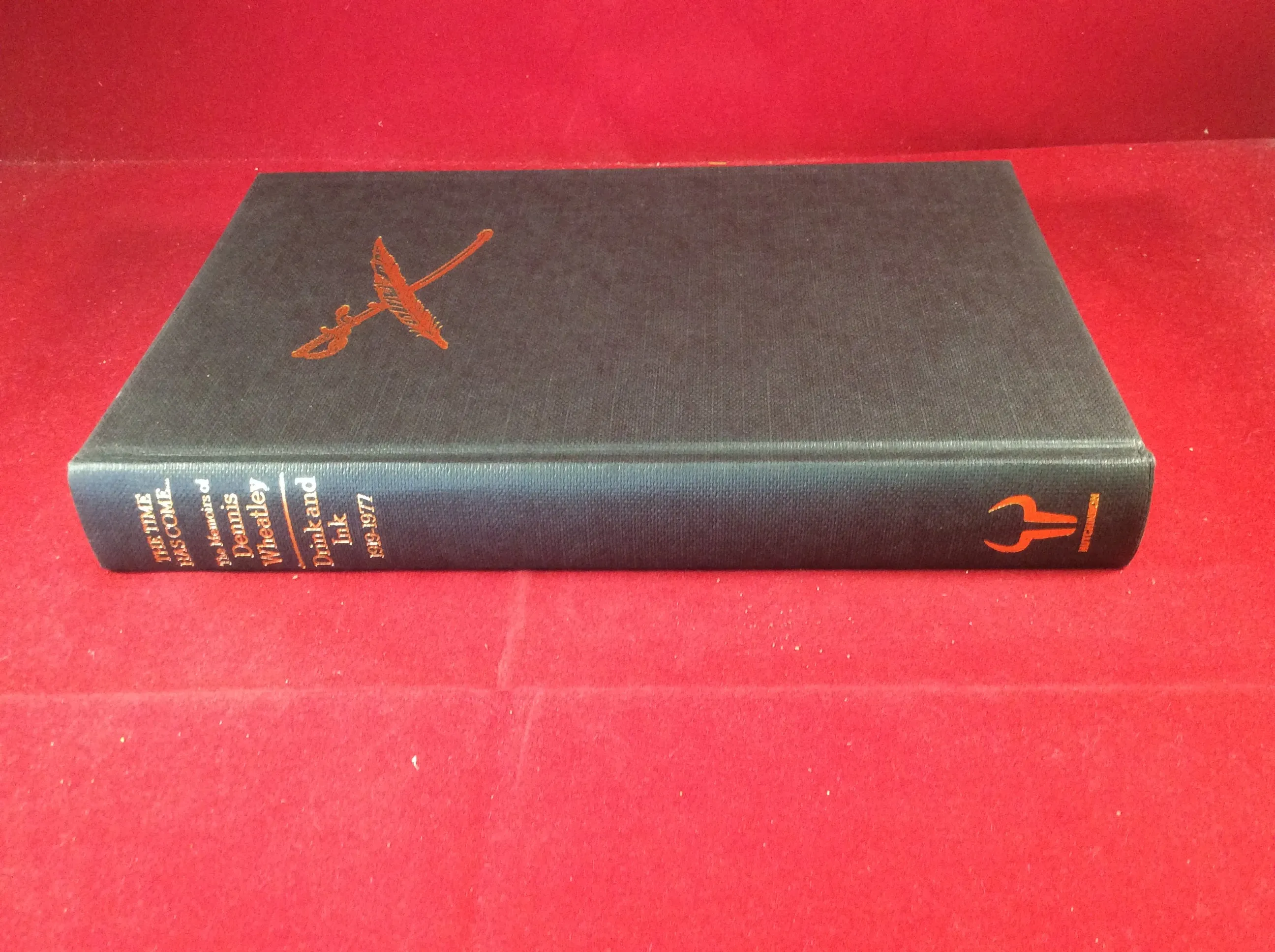 Dennis Wheatley, The Time Has Come...The Memoirs of Dennis Wheatley, Drink and Ink 1919-1977, Hutchinson, 1979, First Edition, Includes letter from Dennis Wheatley.