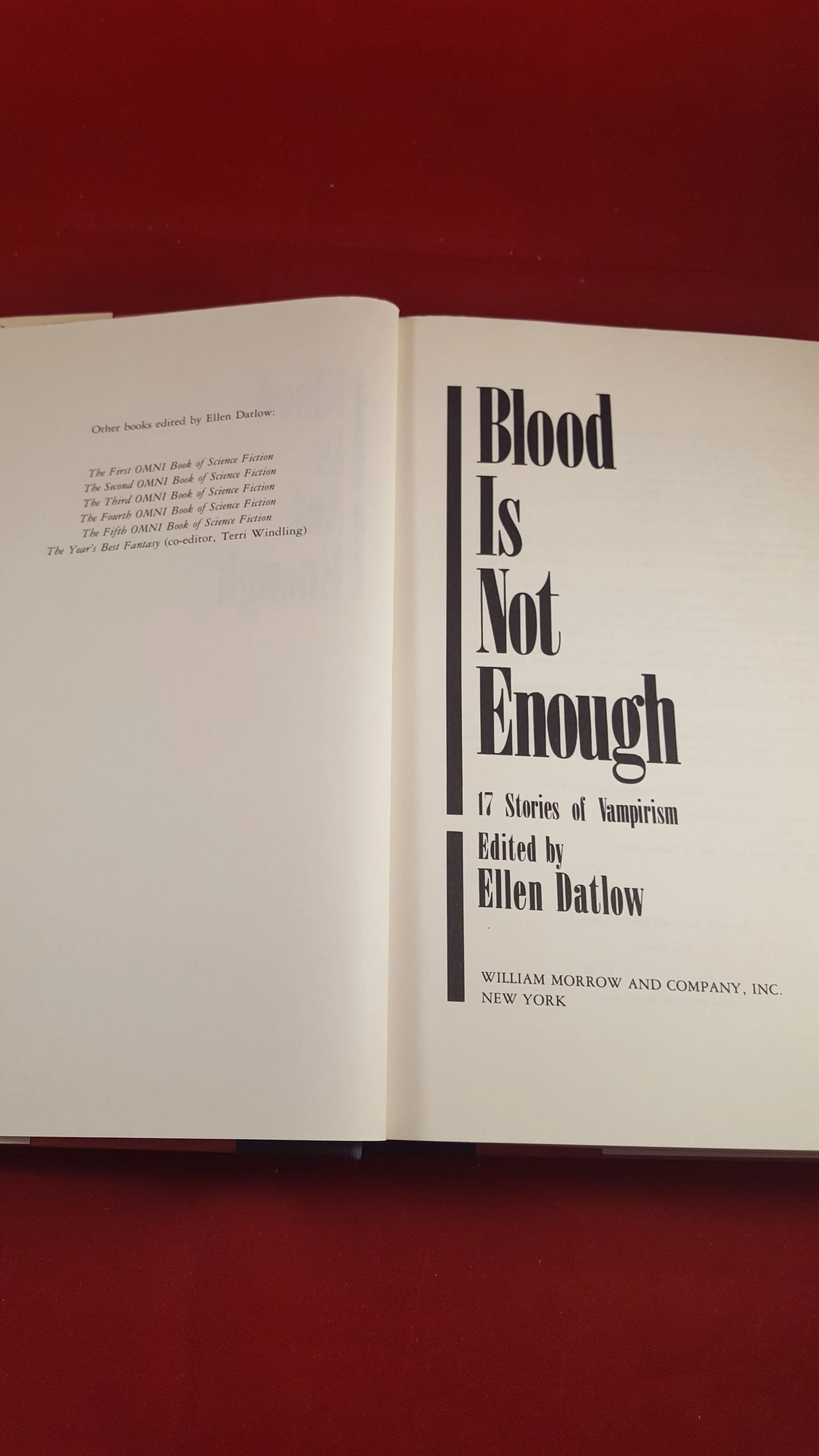 Ellen Datlow, Edited by - Blood Is Not Enough, William Morrow & Company, 1989, 1st Edition