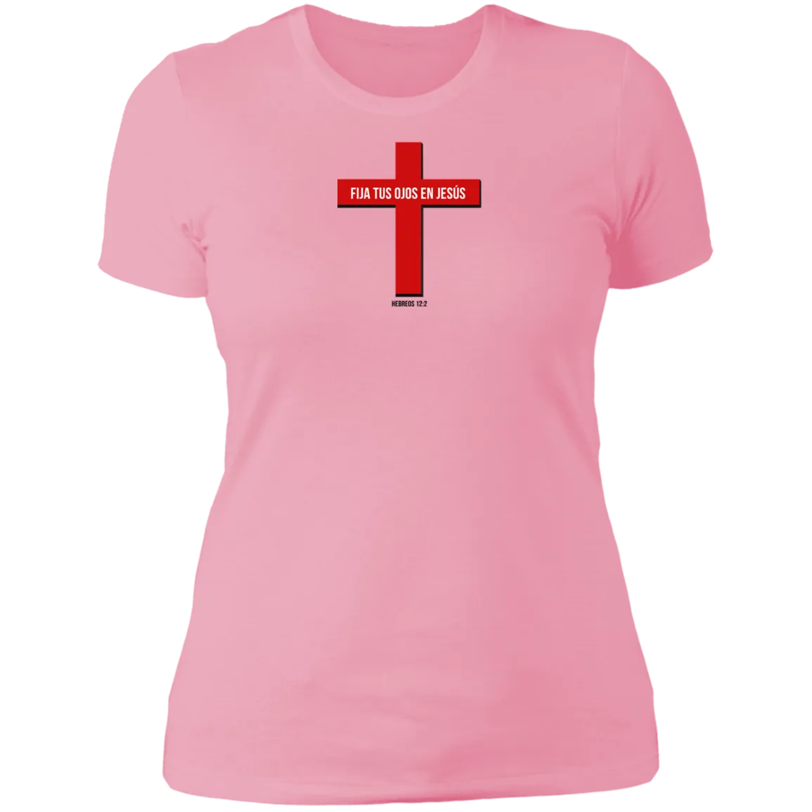 Fija Tus Ojos En Jesús Ladies the Boyfriend Tee