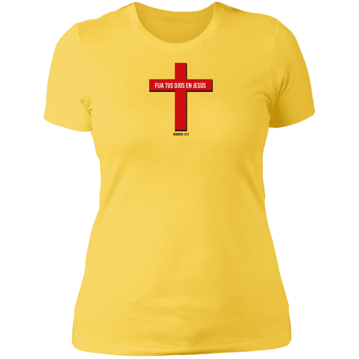 Fija Tus Ojos En Jesús Ladies the Boyfriend Tee