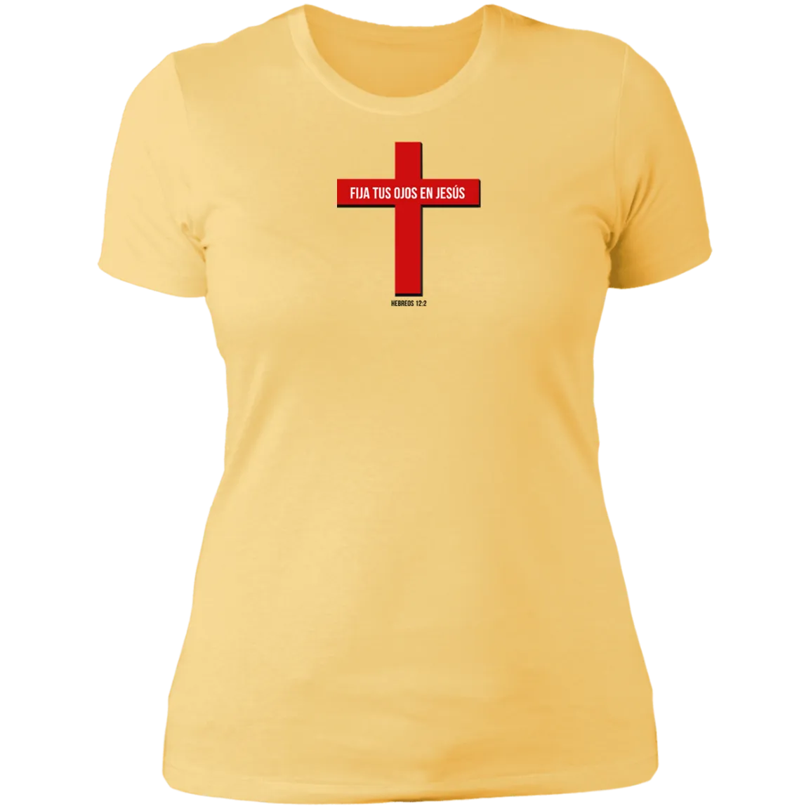 Fija Tus Ojos En Jesús Ladies the Boyfriend Tee