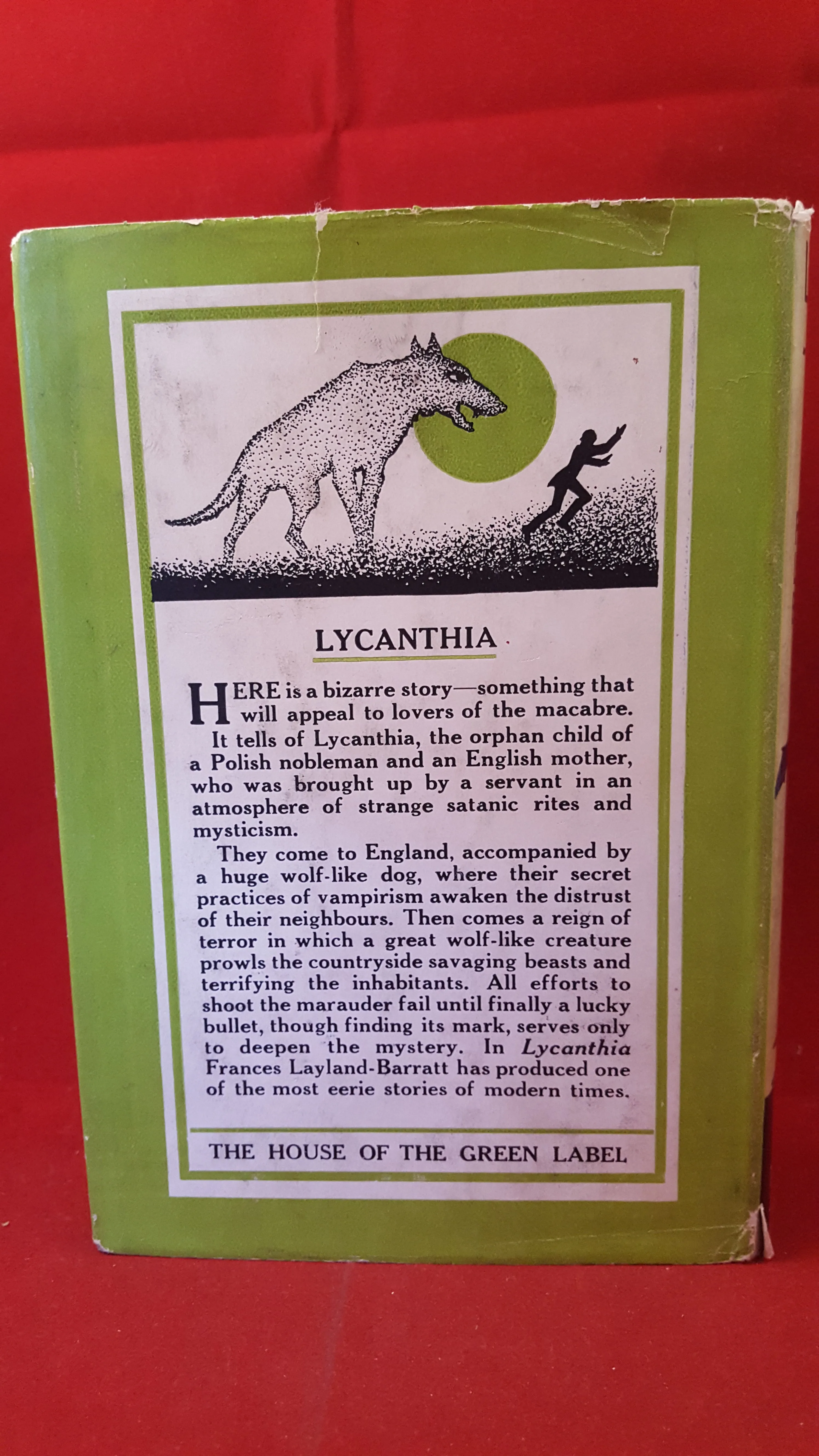 Frances Layland-Barratt - Lycanthia, Herbert Jenkins Limited, 1935 1st Edition