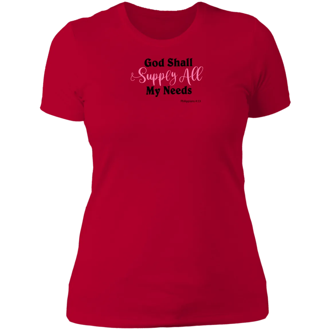 God Shall Supply All My Needs Ladies Boyfriend T-Shirt