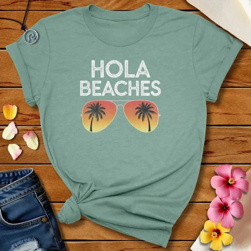 Hola Beaches Tee