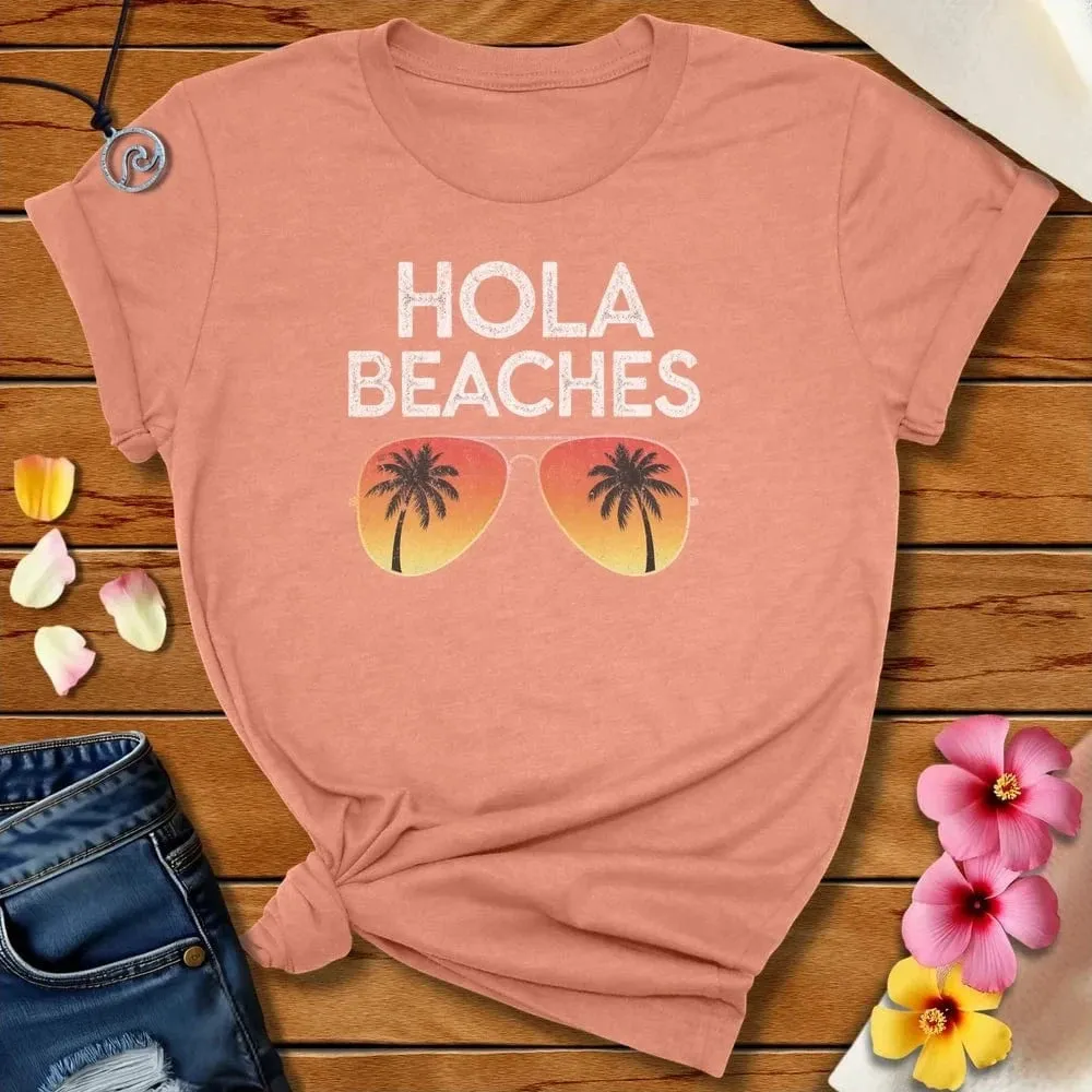 Hola Beaches Tee