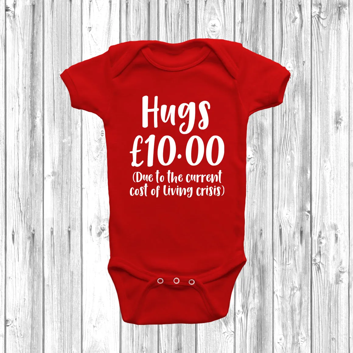 Hugs £10 Due To Cost Of Living Baby Grow