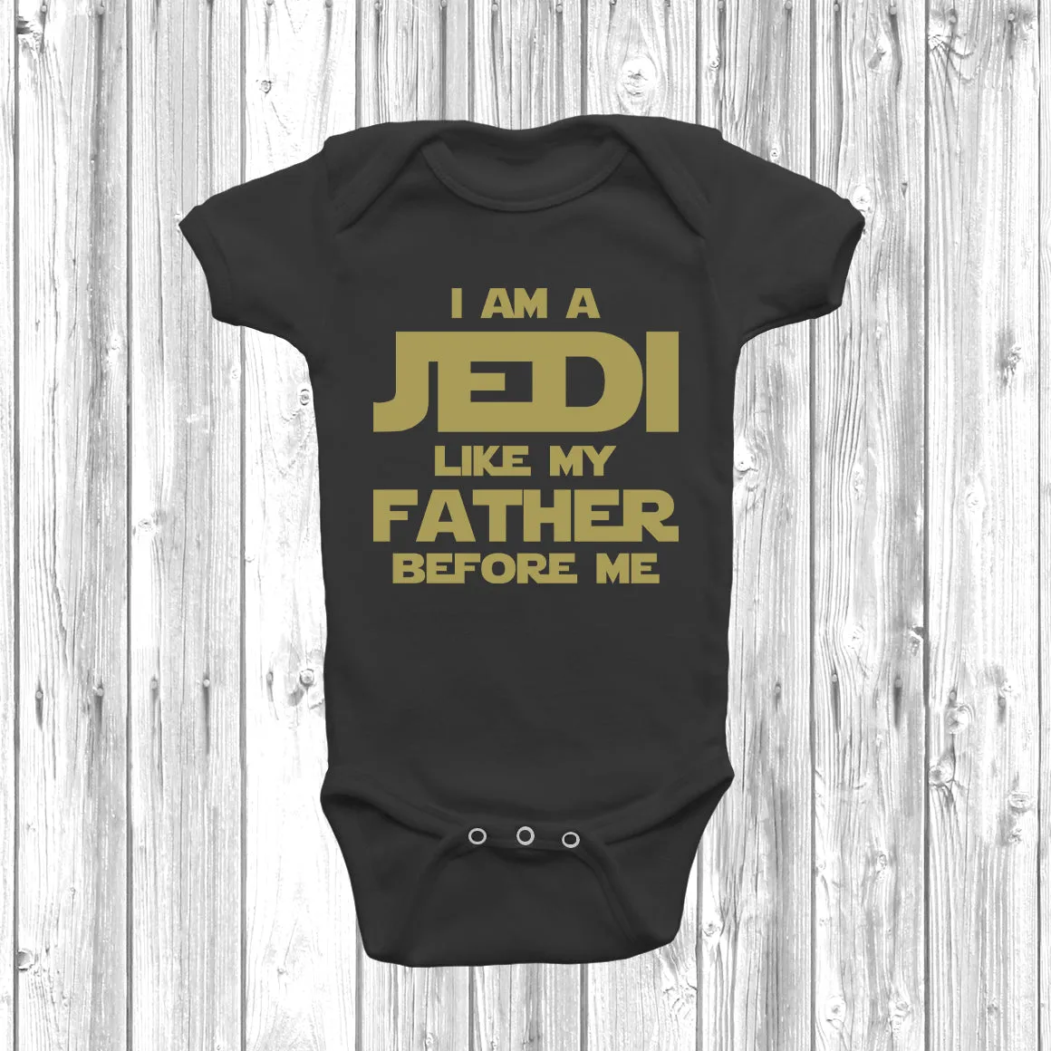 I Am A Jedi Like My Father Before Me Baby Grow