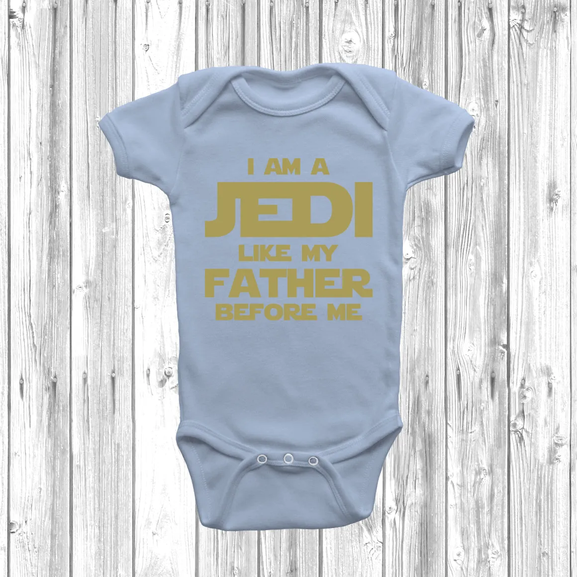 I Am A Jedi Like My Father Before Me Baby Grow