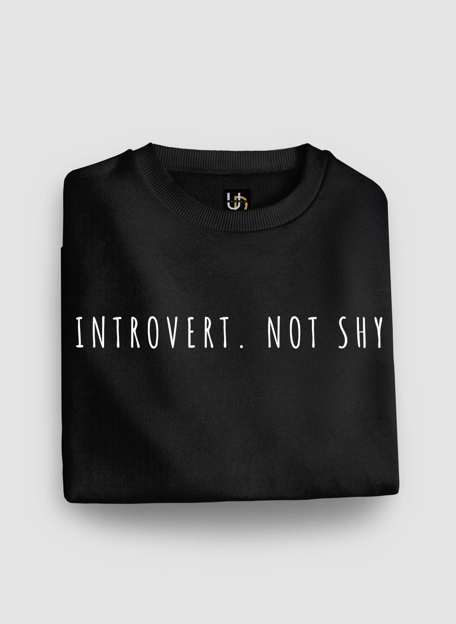 Introvert Black Sweatshirt