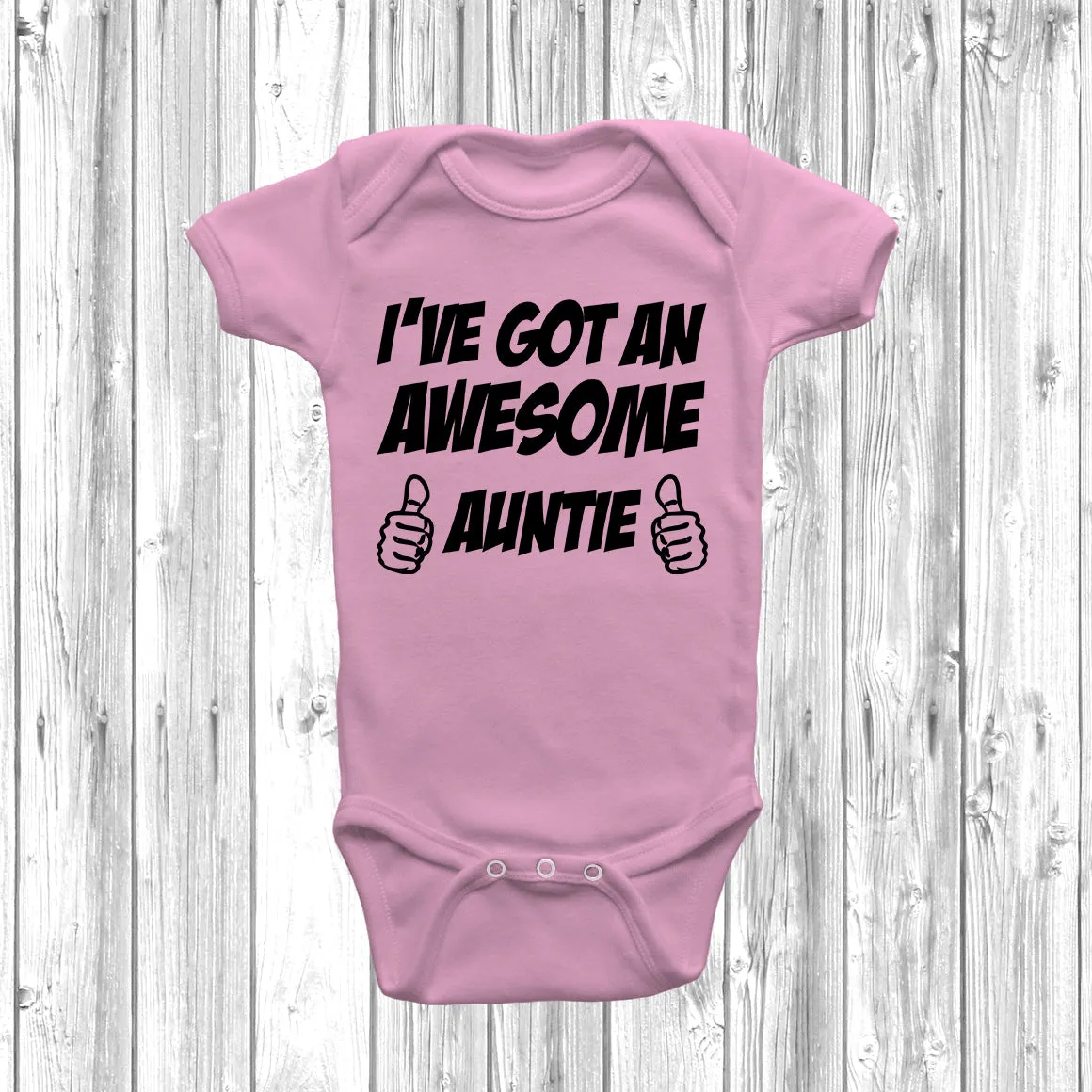 I've Got An Awesome Auntie Baby Grow