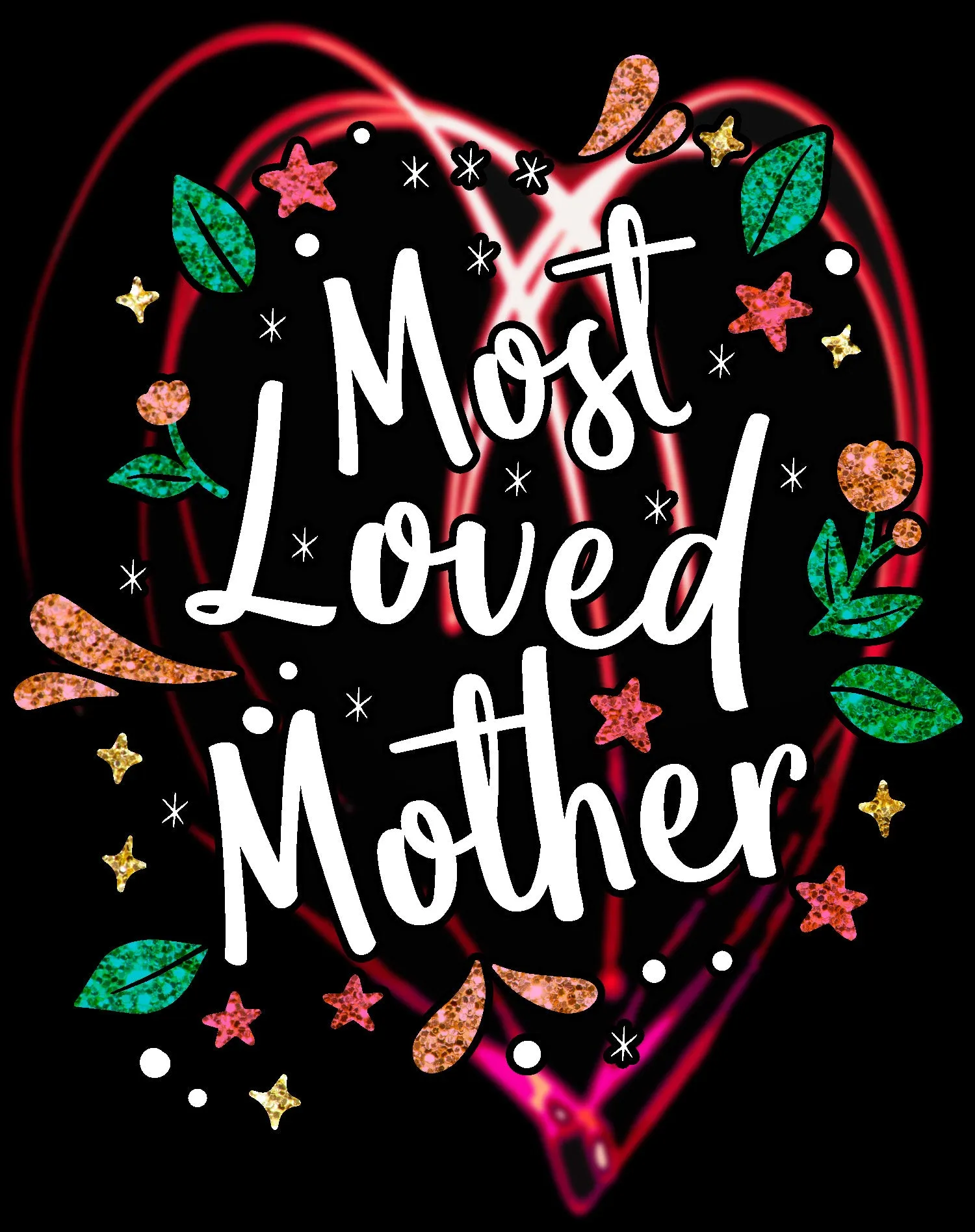 Mother's Day Splash Mom Mum Most Loved Mother 02 Women's T-Shirt