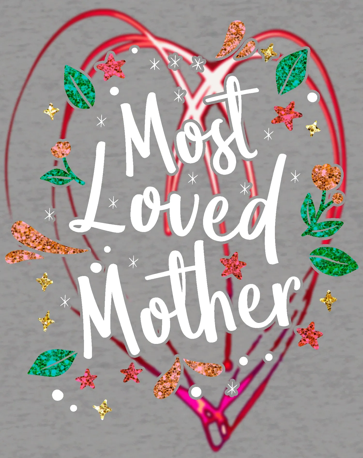 Mother's Day Splash Mom Mum Most Loved Mother 02 Women's T-Shirt