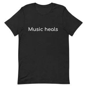 Music Heals Tee- Unisex