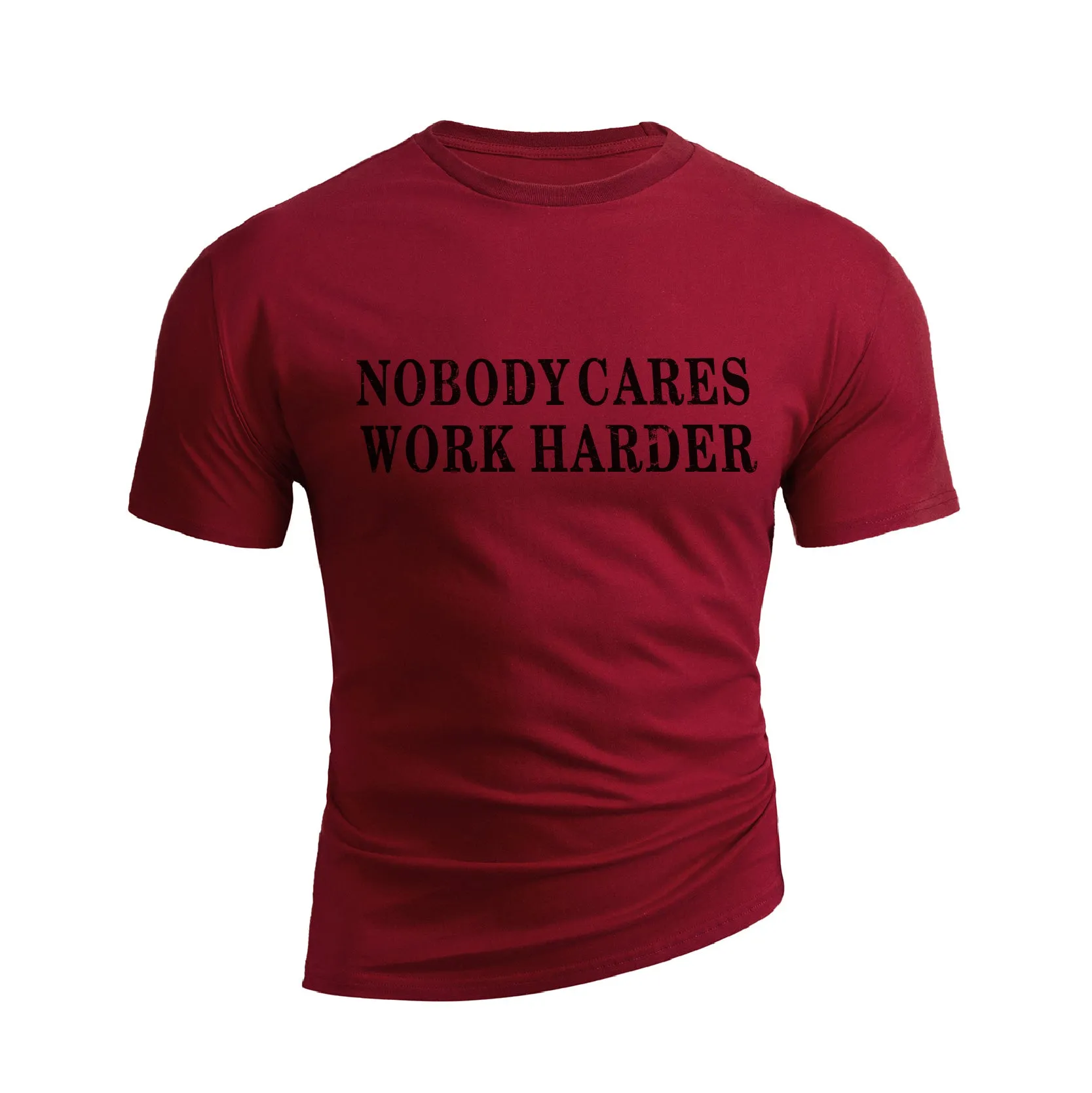 NOBODY CARES WORK HARDER GRAPHIC TEE
