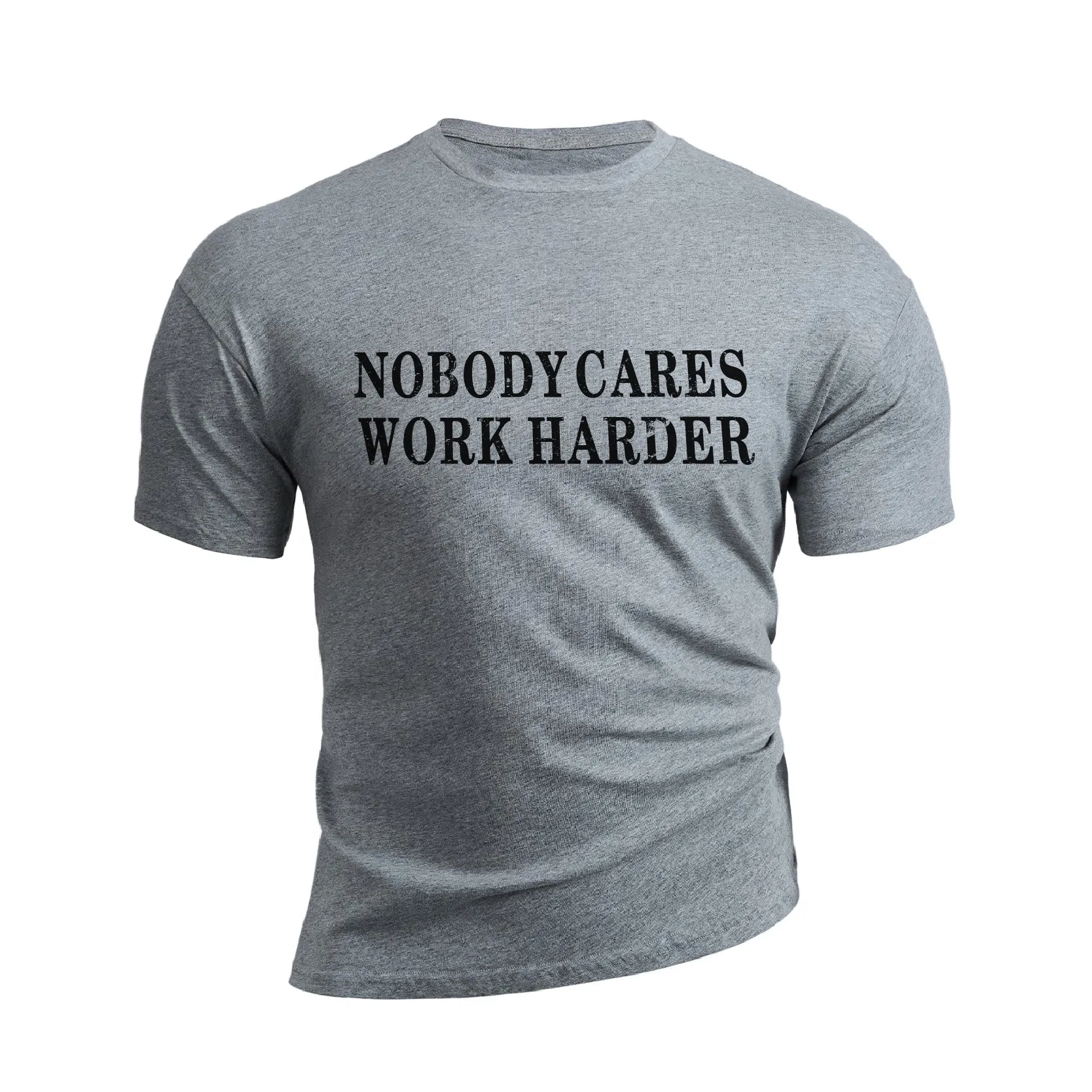 NOBODY CARES WORK HARDER GRAPHIC TEE