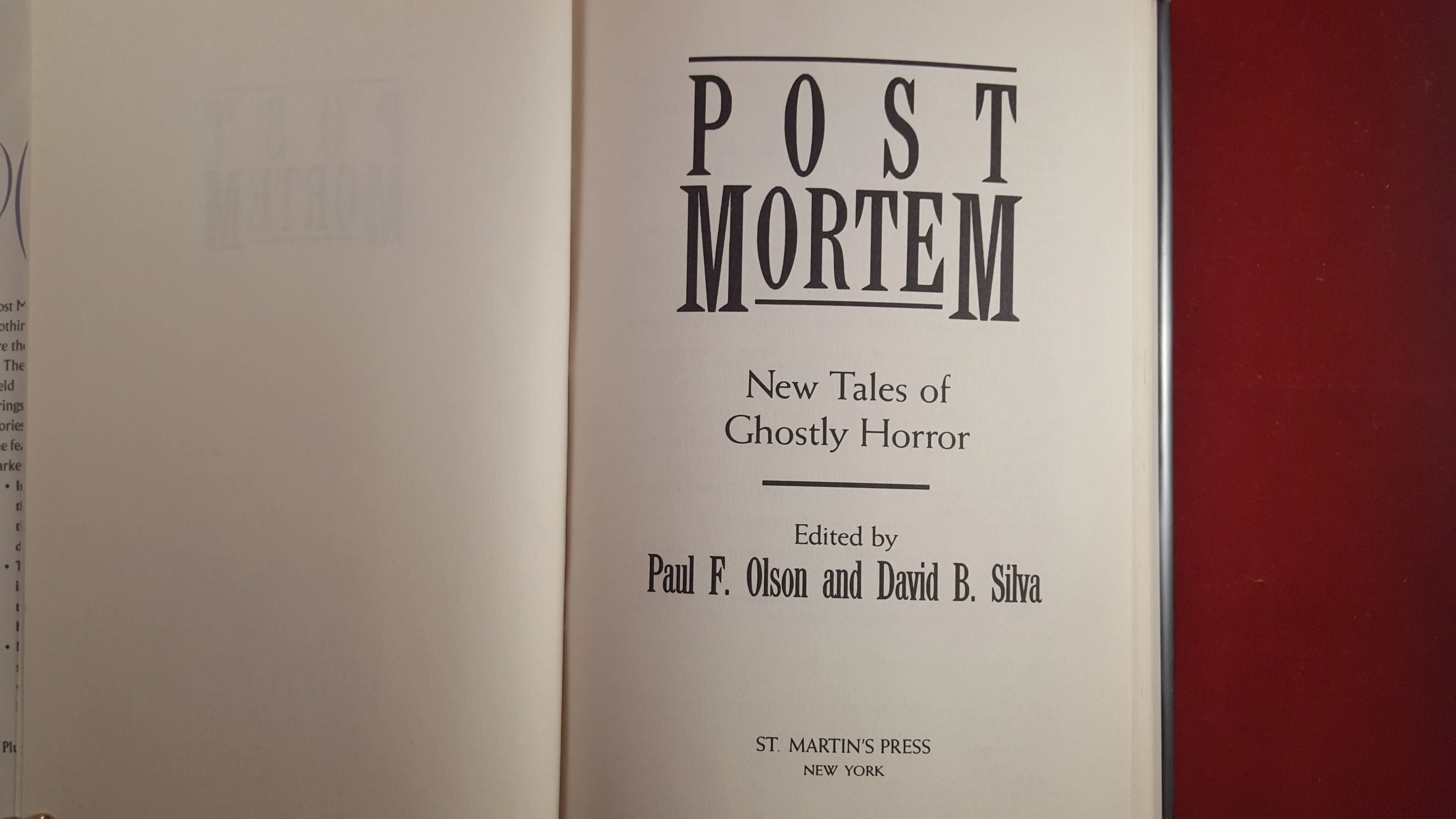 Paul F Olson & David B Silva Edited by - Post Mortem, St Martins Press, 1989, 1st Edition and 1st Printing