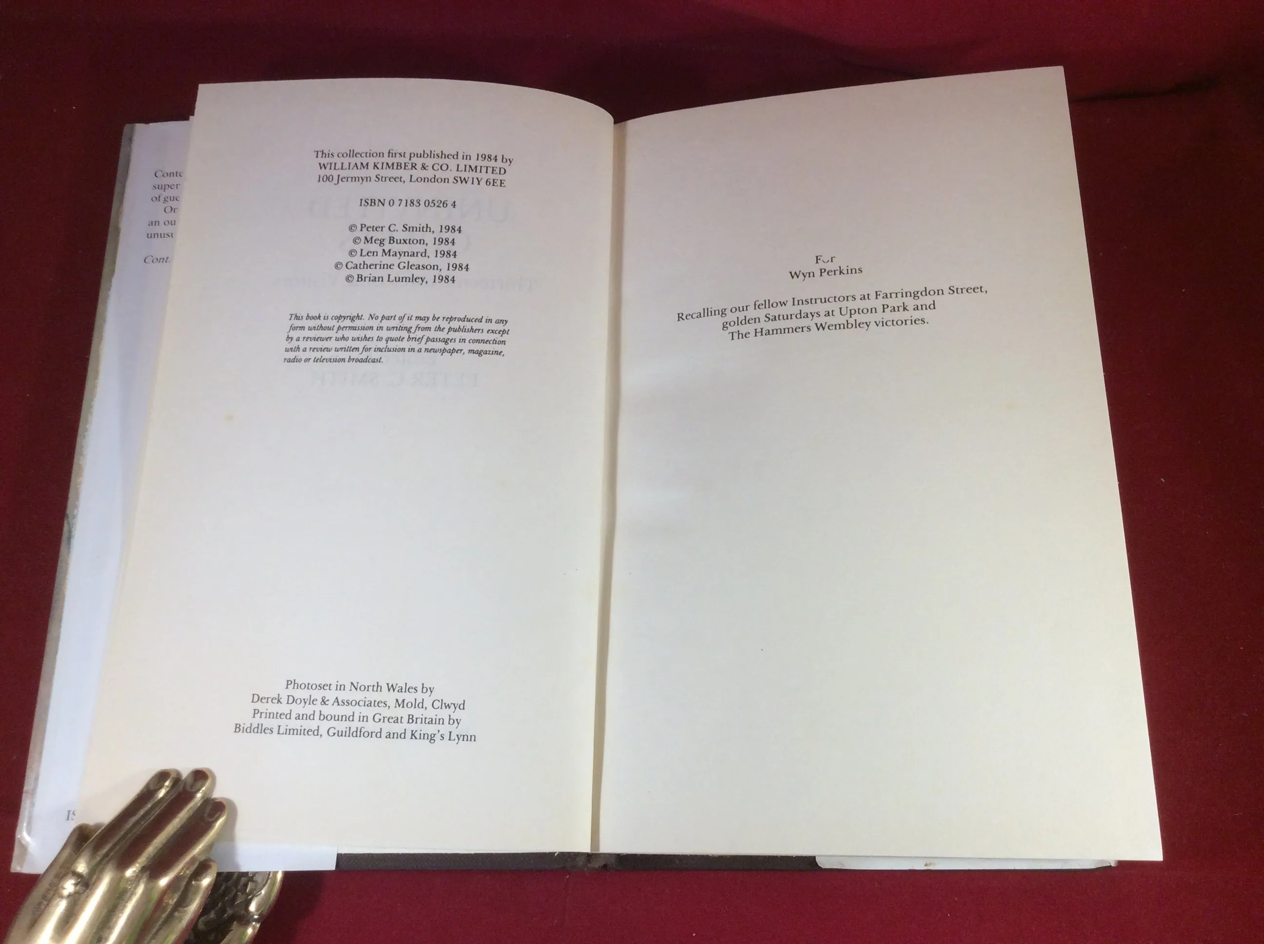 Peter C. Smith (ed), Uninvited Guests, William Kimber, 1984, First Edition, Signed and Inscribed.