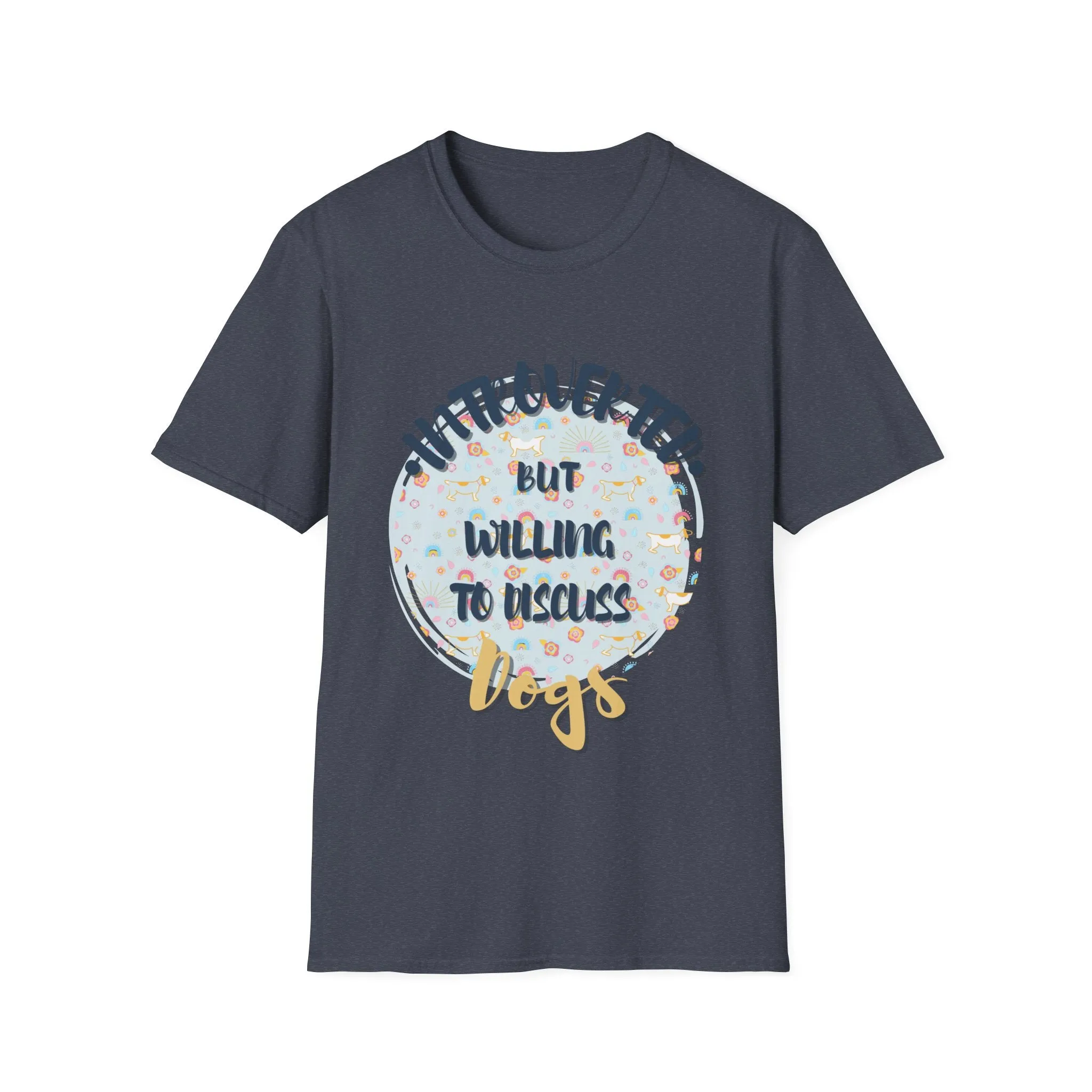 "Introverted But Will Discuss Dogs" T-Shirt