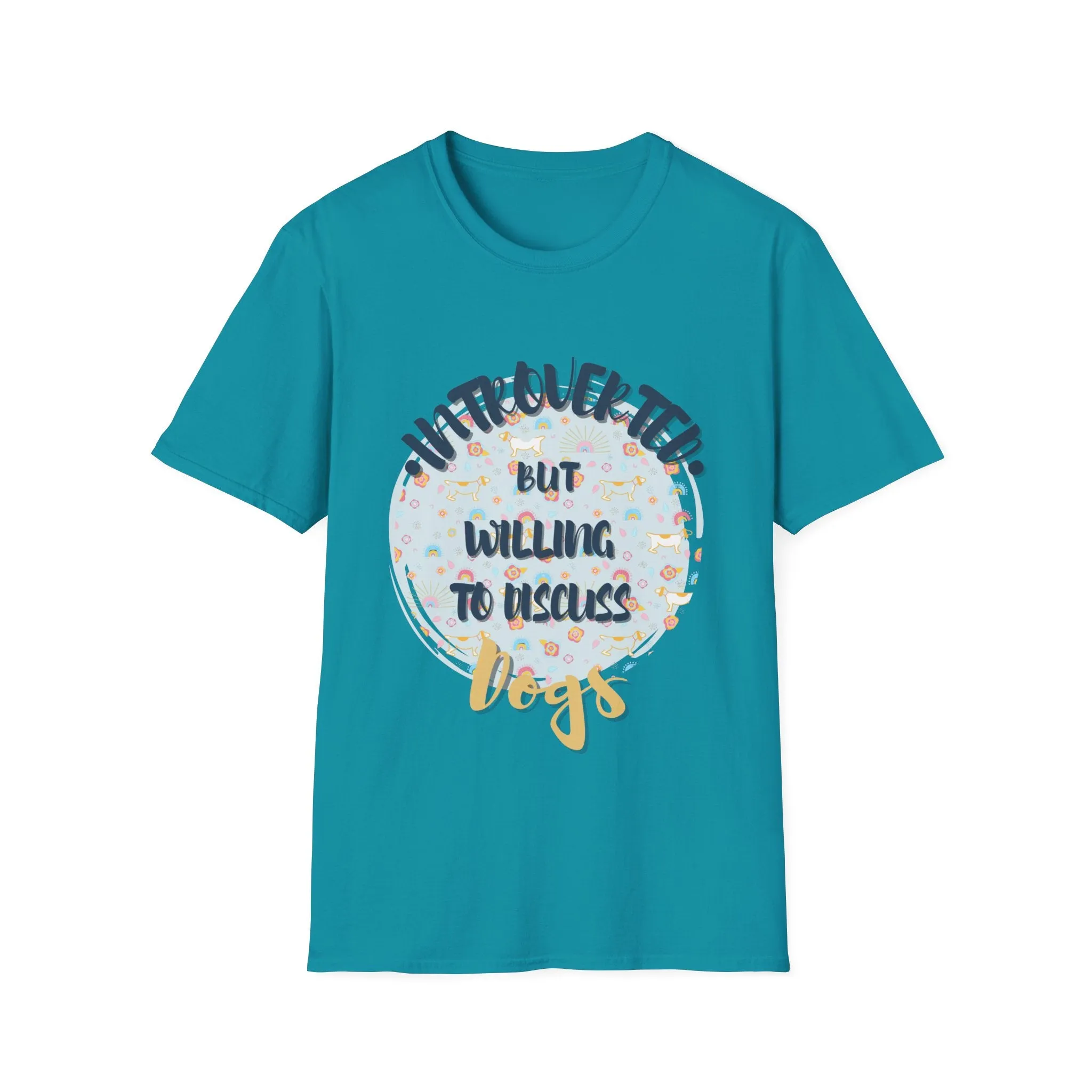 "Introverted But Will Discuss Dogs" T-Shirt