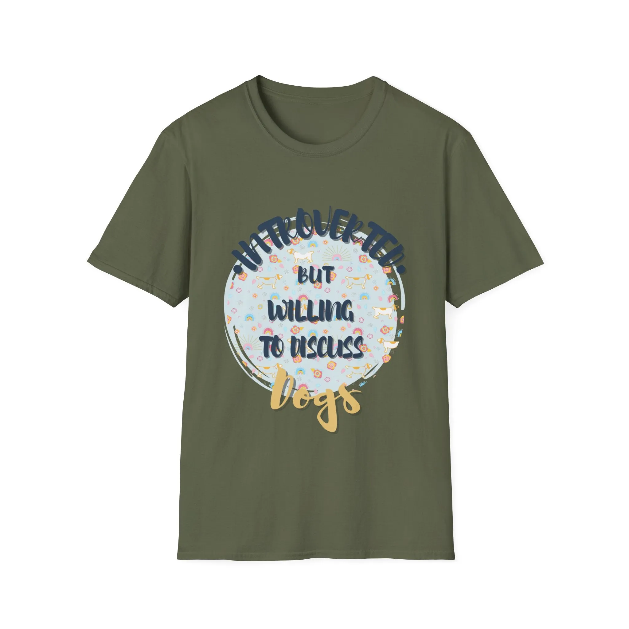 "Introverted But Will Discuss Dogs" T-Shirt