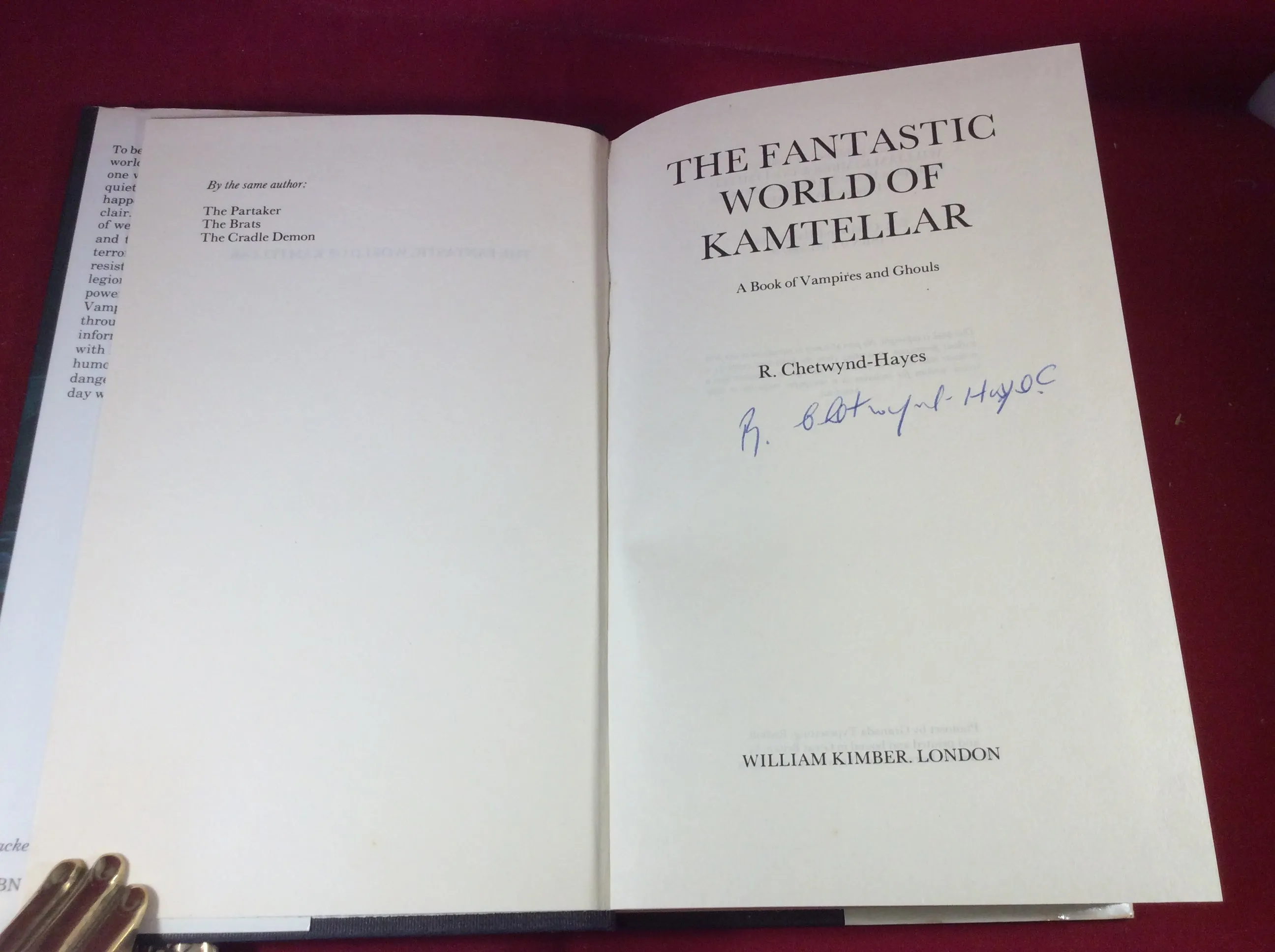 R. Chetwynd- Hayes, The Fantastic World of Kamtellar: A Book of Vampires and Ghouls, William Kimber, 1980, First Edition, Signed.