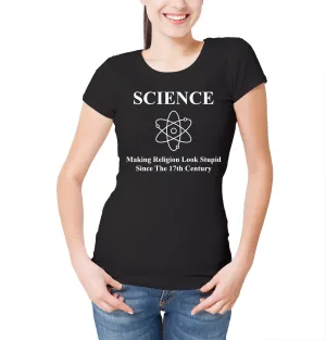 Reality Glitch Science Making Religion Look Stupid Womens T-Shirt