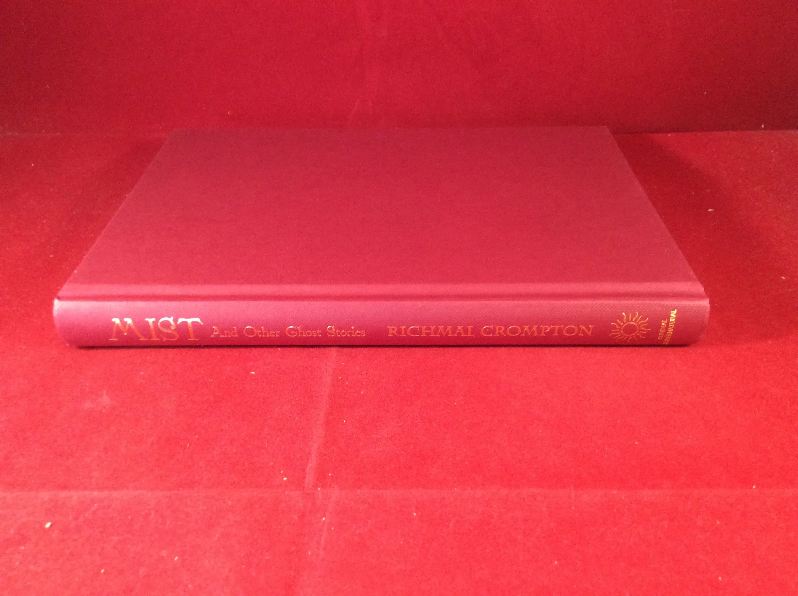 Richmal Crompton, Mist and Other Ghost Stories, Sundial Supernatural, 2015, Limited Edition (265).