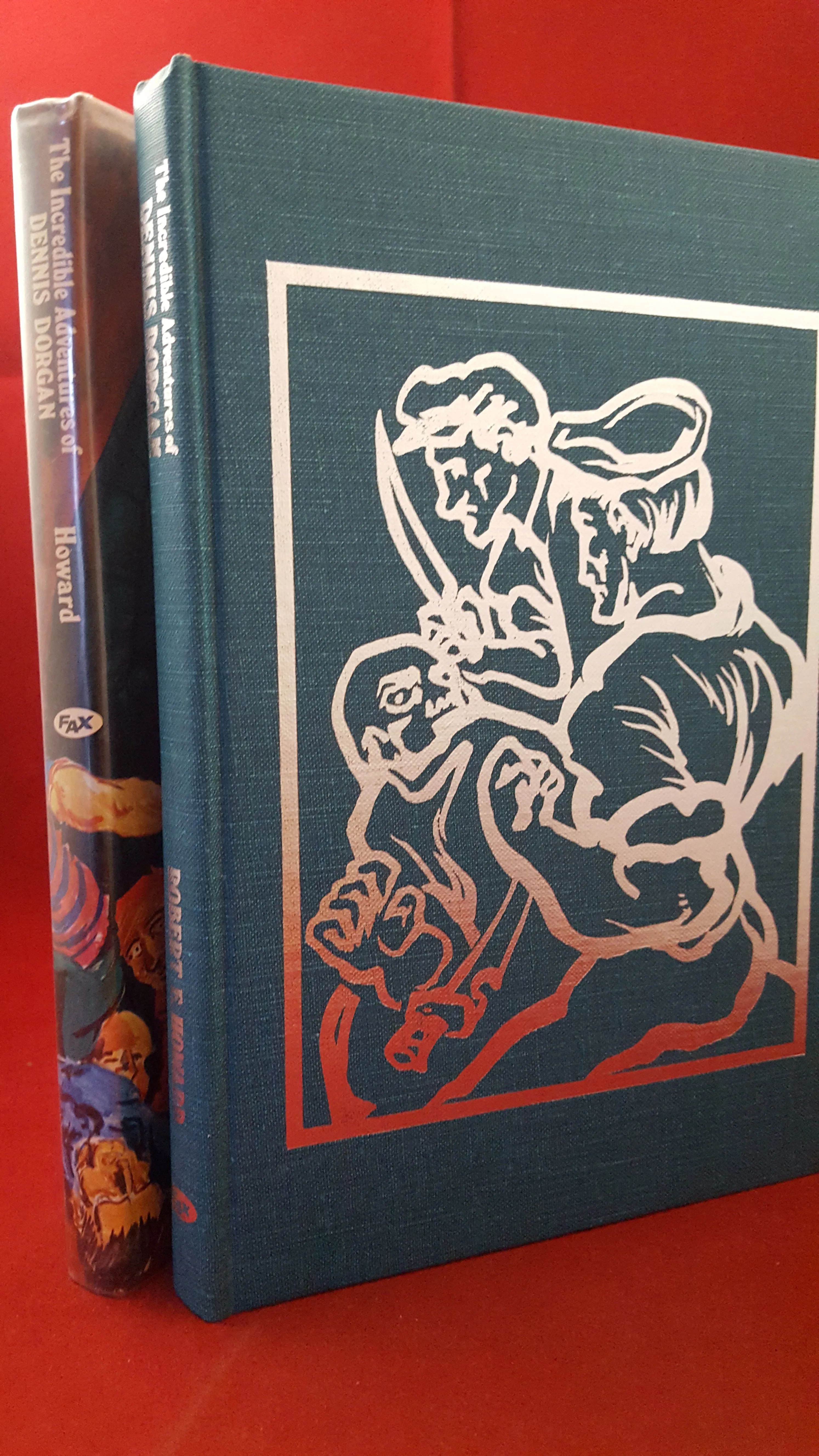 Robert E Howard's - The Incredible Adventures of Dennis Dorgan, FAX Collector's Editions, 1974,1st