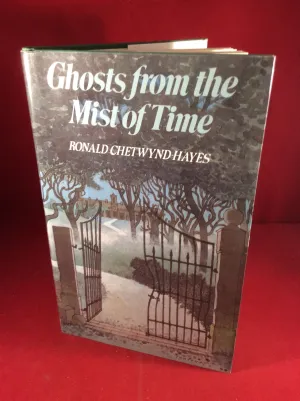 Ronald Chetwynd-Hayes, Ghosts from the Mist of Time, William Kimber, 1985, First Edition, Signed.