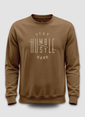 Stay Humble Sweatshirt