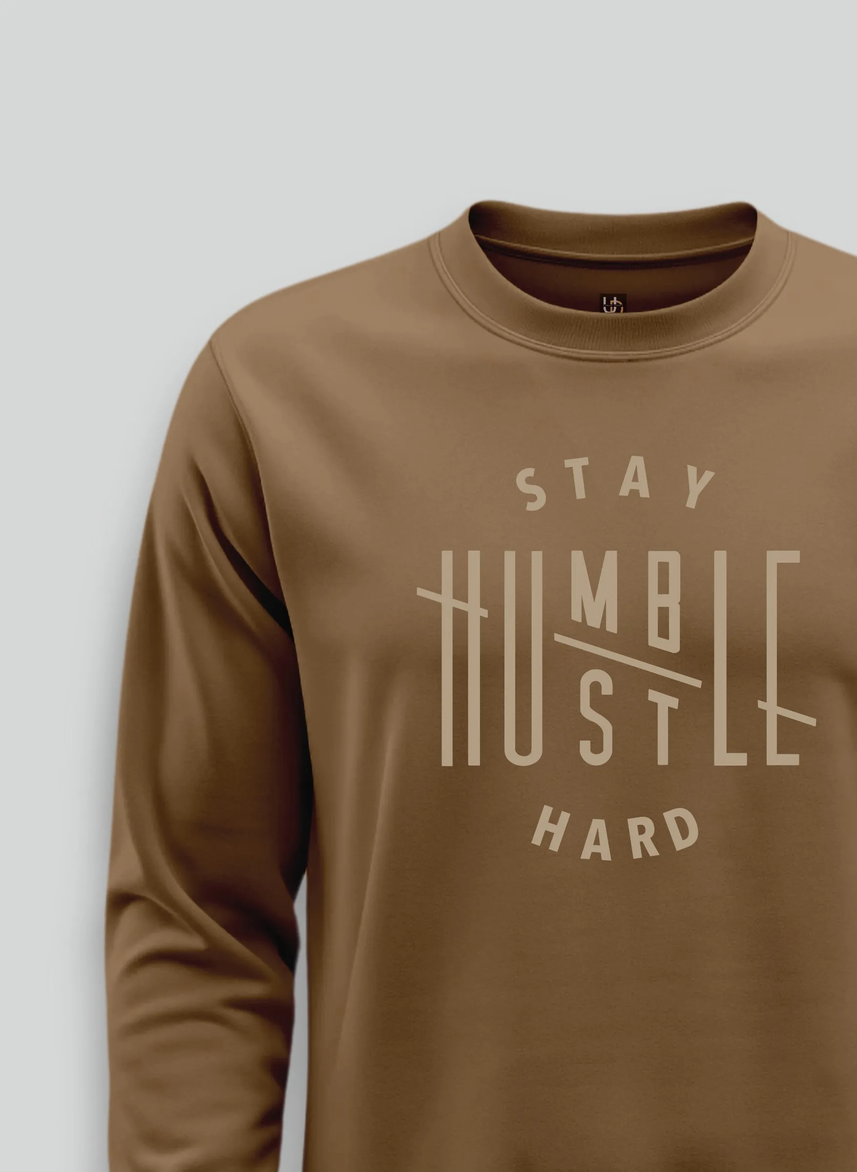 Stay Humble Sweatshirt