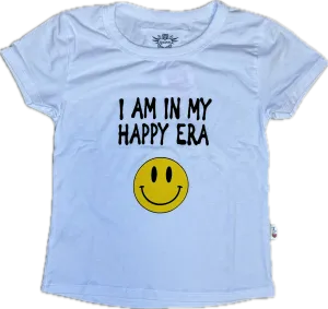 T2LOVE- I AM IN MY HAPPY ERA (white)