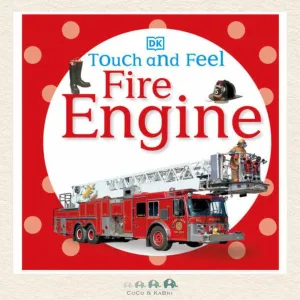 Touch and Feel: Fire Engine