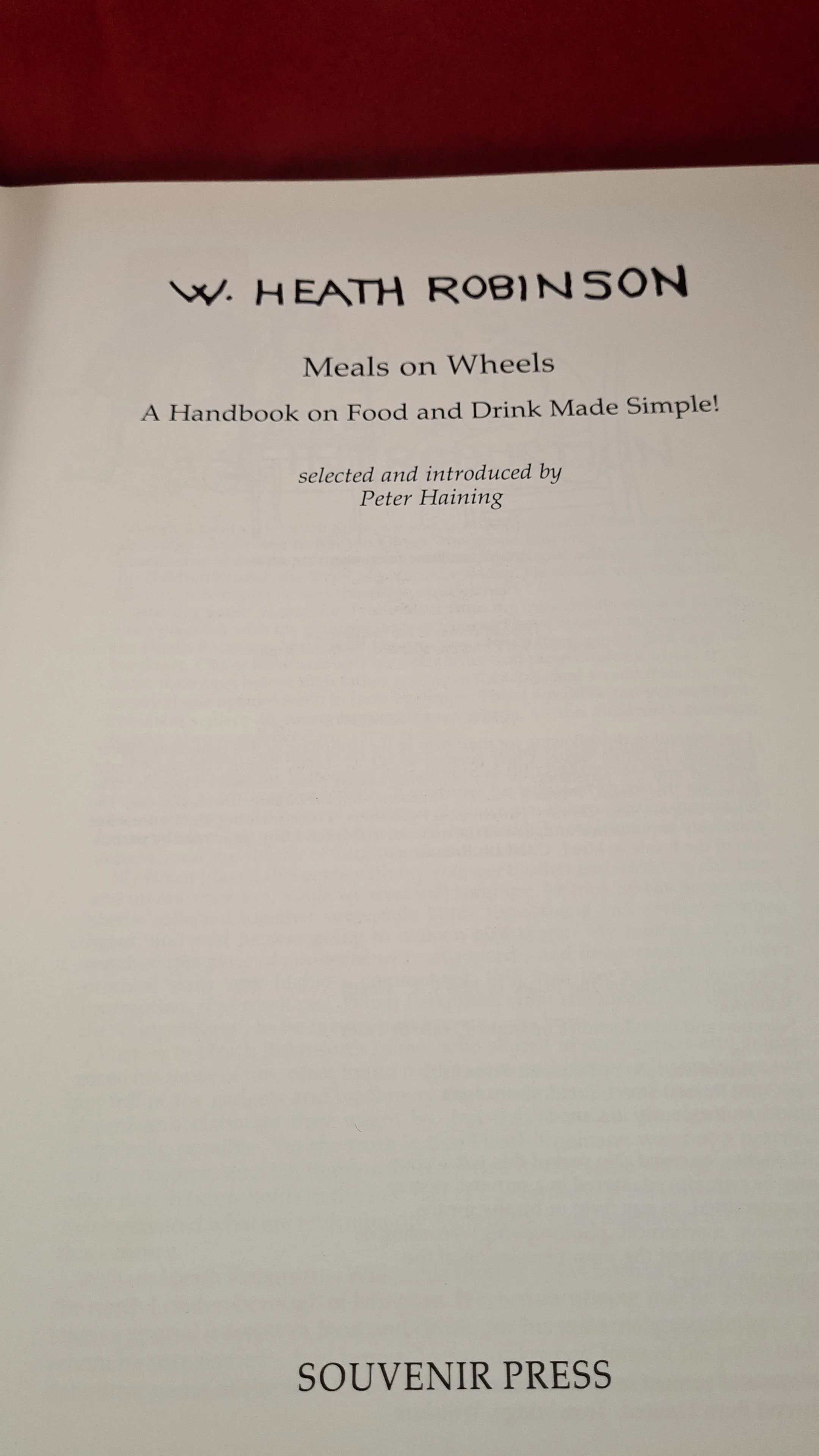 W Heath Robinson - Meals on Wheels, Souvenir Press, 1989, First Edition, First Printing