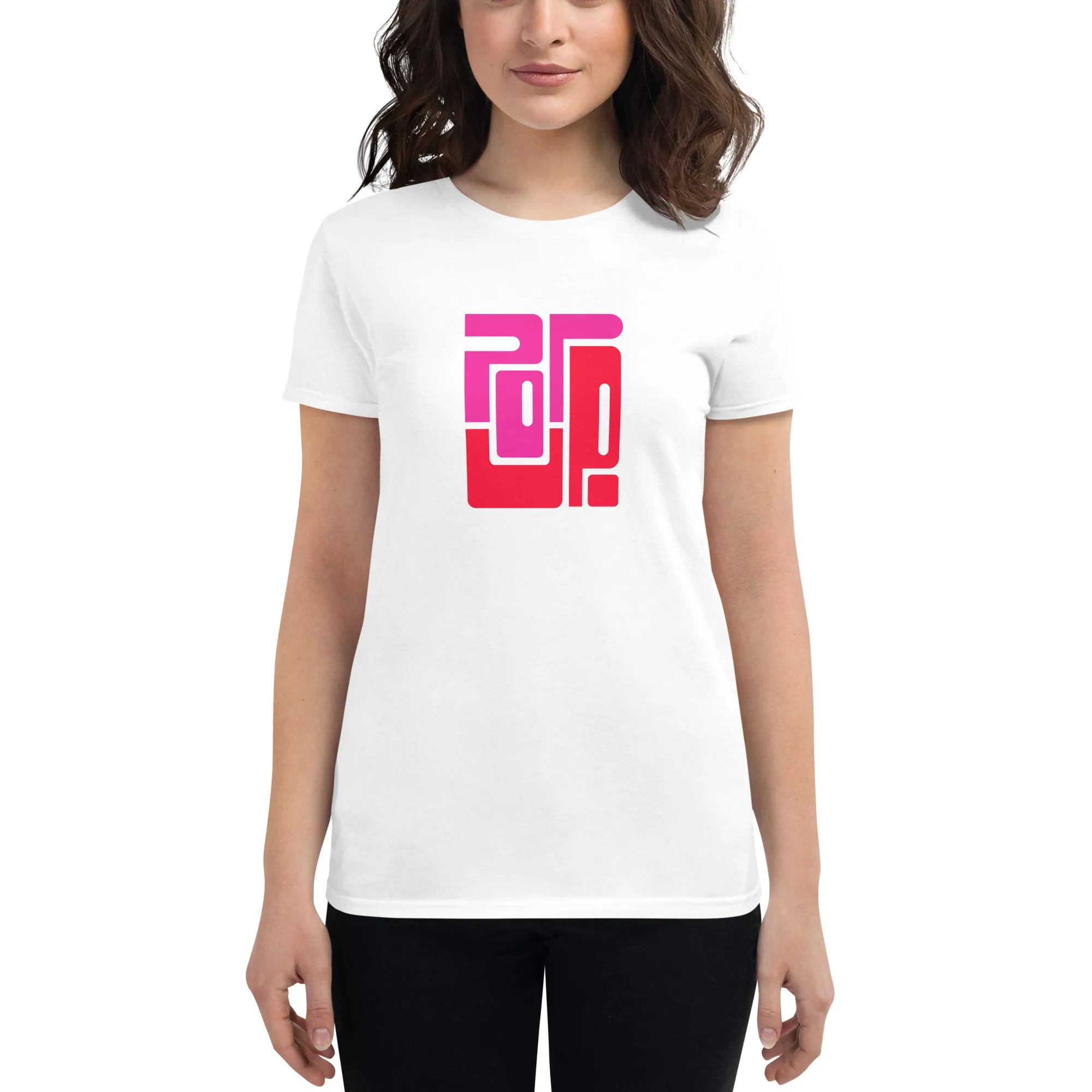 Women's Basic Tee - Pop Up!