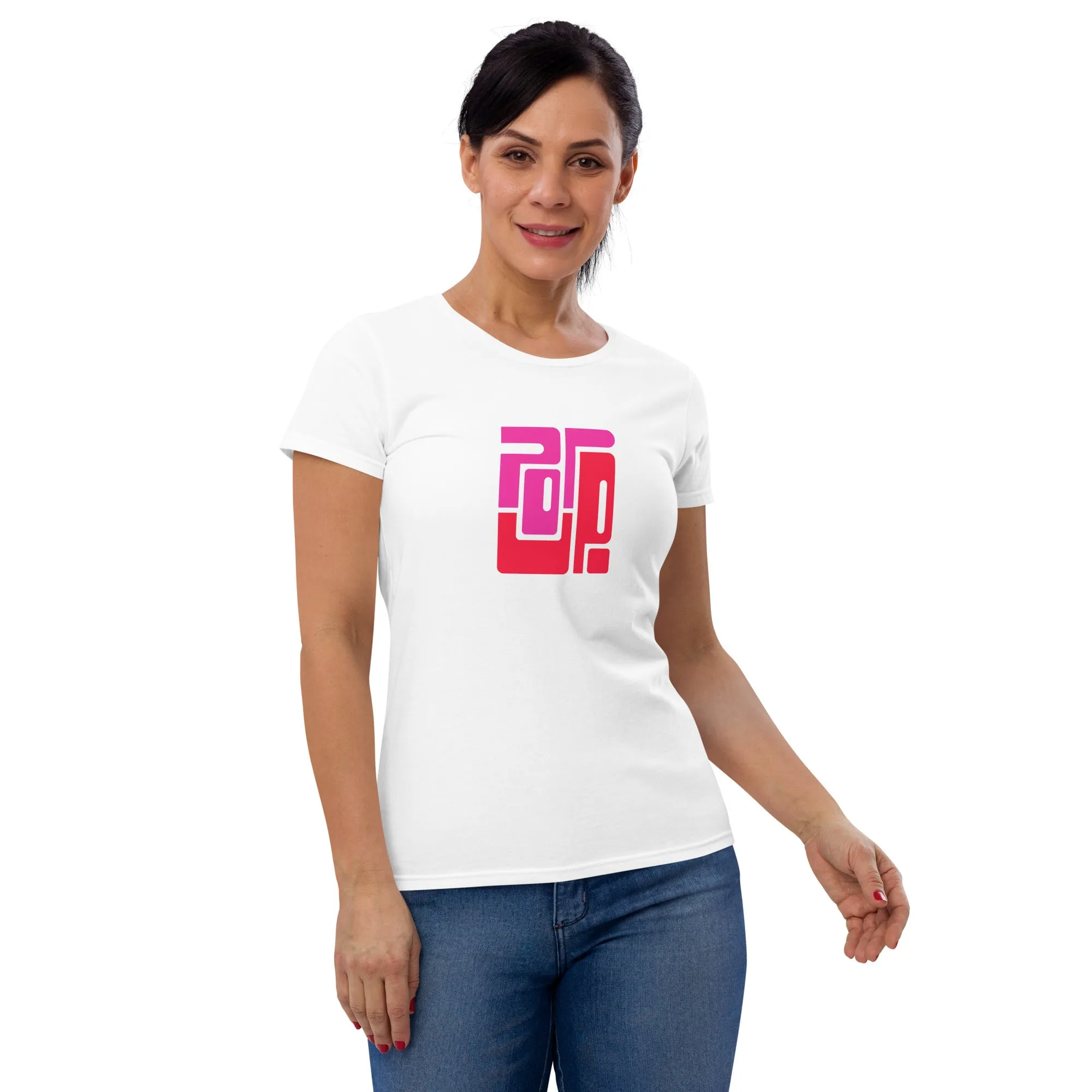 Women's Basic Tee - Pop Up!